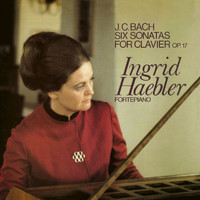 Ingrid Haebler - Bach, J.C.: Keybooard Sonatas, Op. 17