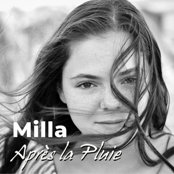 Milla - Après la pluie (Radio Edit)