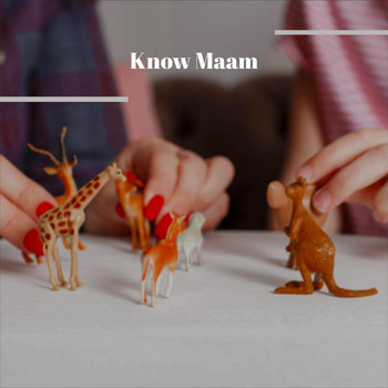 Various Artists - Know Maam