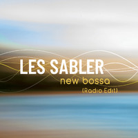 Les Sabler - New Bossa (Radio Edit)