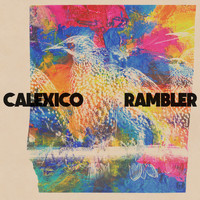 Calexico - Rambler