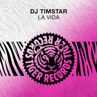 DJ Timstar - La Vida