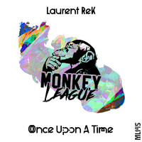 Laurent Rek - Once Upon a Time