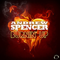 Andrew Spencer - Burnin' Up