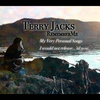 Terry Jacks - Remember Me