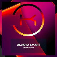 Alvaro Smart - La Gozadera