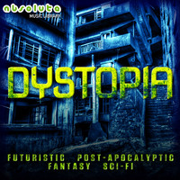 Absolute Music - Dystopia