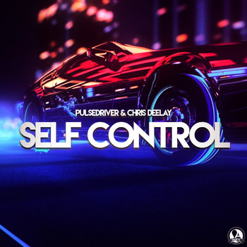Pulsedriver, Chris Deelay - Self Control