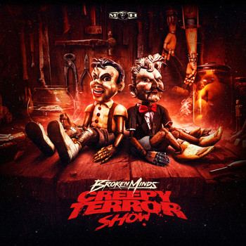 Broken Minds - Creepy Terror Show (Extended Mix [Explicit])