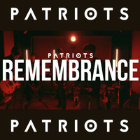 Patriots - Remembrance