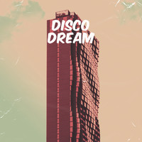 Disco Dream - Disco Dream, Pt. 6.28