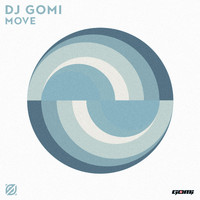 DJ Gomi - Move