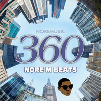 Noré M beats featuring Noré Music - 360