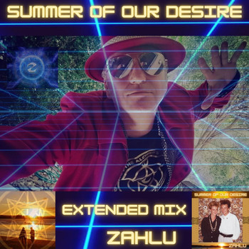 Zahlu - Summer of Our Desire (Extended Mix)