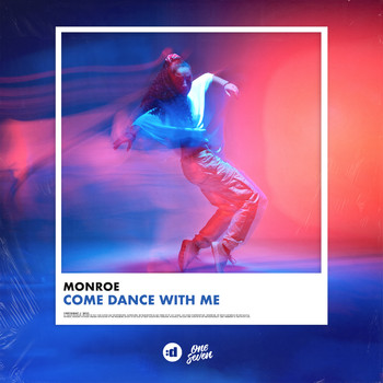 Monroe - Come Dance with Me