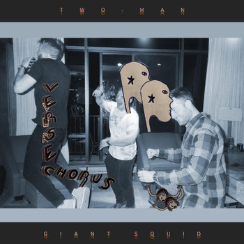 Two-Man Giant Squid - Versechorus