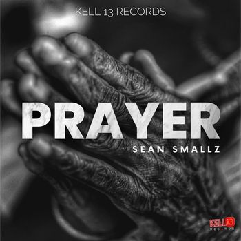 Sean Smallz - Prayer