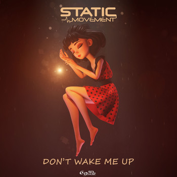 Static Movement - Don't Wake Me Up