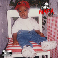 Dread - Mafia (Explicit)