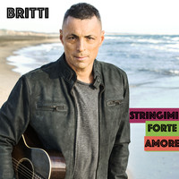 Alex Britti - Stringimi forte amore