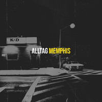 Memphis - Alltag (Explicit)