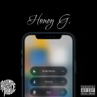 HONEY G - Do Not Disturb (Explicit)