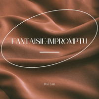 Dai Lan - Fantaisie-Impromptu in C-Sharp Minor, Op. 66