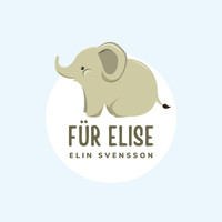 Elin Svensson - Für Elise