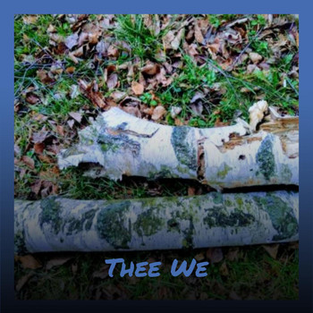 Various Artists - Thee We