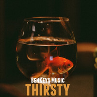 BenKeys Music - Thirsty