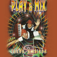 Play & Mix - Tekno biesiada, Vol. 2