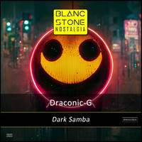 Draconic-G - Dark Samba