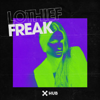 LOthief - Freak