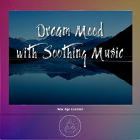 New Age Channel - Dream Mood with Soothing Music