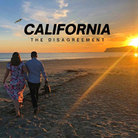 The Disagreement - California (Explicit)