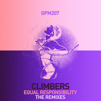 Climbers - Equal Responsibility (Remixes)