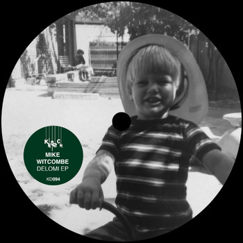 Mike Witcombe - Delomi EP