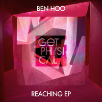 Ben Hoo - Reaching EP