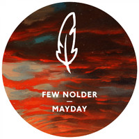 Few Nolder - Mayday