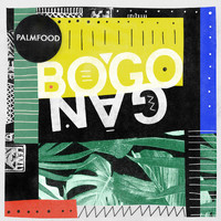 PALMFooD - Bogogan EP