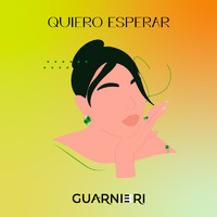 Guarnieri - Quiero Esperar