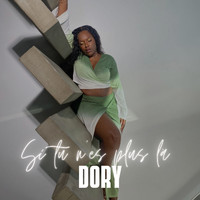 Dory - Si tu n'es plus là