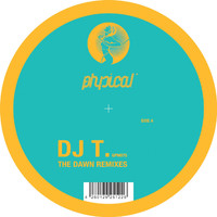 DJ T. - The Dawn Remixes