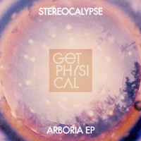 Stereocalypse - Arboria EP