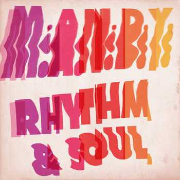 M.A.N.D.Y. feat. Red Eye - Rhythm & Soul