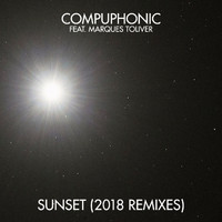 Compuphonic feat. Marques Toliver - Sunset (2018 Remixes)
