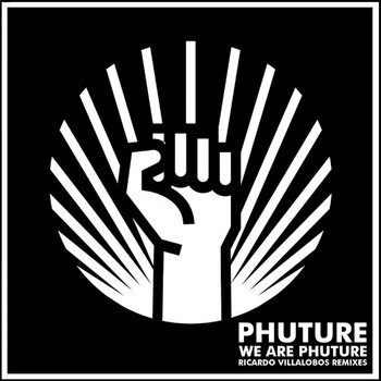 Phuture - We Are Phuture (Ricardo Villalobos Phutur I - IV Remixes)