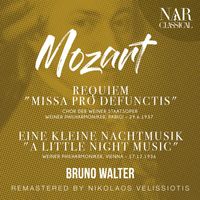 Bruno Walter - MOZART: REQUIEM "MISSA PRO DEFUNCTIS" - EINE KLEINE NACHTMUSIK