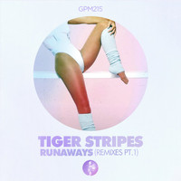 Tiger Stripes - Runaways, Pt. 1 (Remixes)