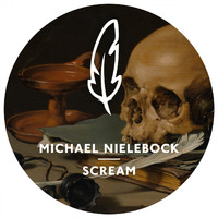 Michael Nielebock - Scream (Remixes)
